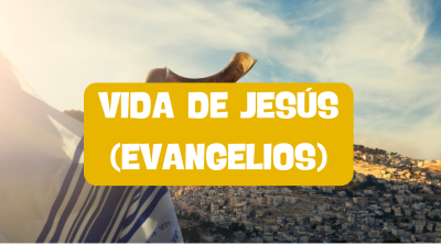 Vida de Jesús: (Evangelios)